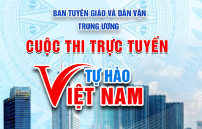 Tham gia Cuộc thi trực tuyến "Tự hào Việt Nam"