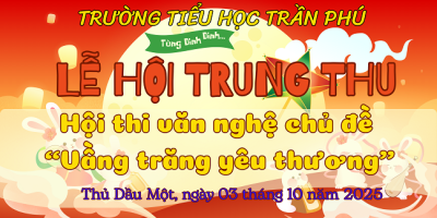 VUI HỘI TRĂNG RẰM – HỌC SINH TRƯỜNG TIỂU HỌC TRẦN PHÚ THAM GIA HỘI THI VĂN NGHỆ