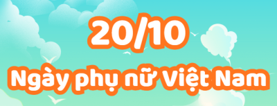 Tuyên truyền kỉ niệm ngày phụ nữ Việt Nam 20/10