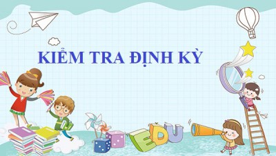 Tổ chức kiểm tra HKI năm học 2021 - 2022