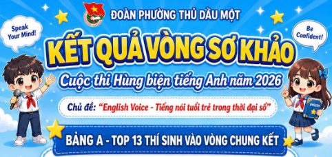 KẾT QUẢ VÒNG SƠ KHẢO CUỘC THI HÙNG BIỆN TIẾNG ANH NĂM 2026